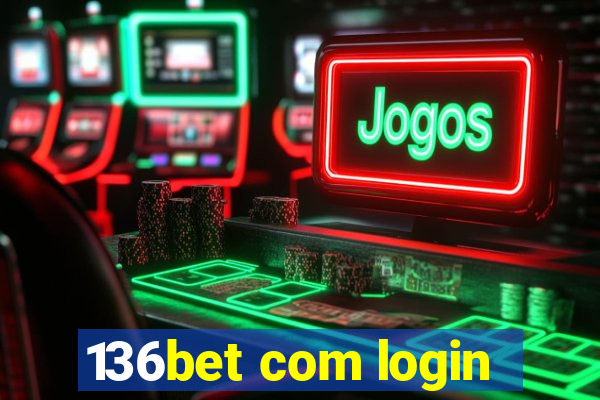 136bet com login